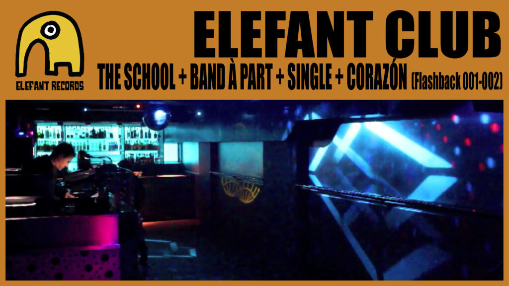 Imagen destacada de video: Elefant Club [Flashback fiestas 001-002][Video]